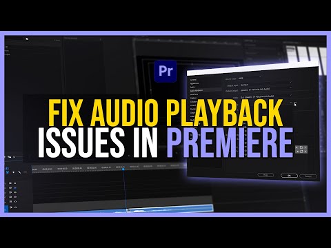 FIX AUDIO PLAYBACK ISSUES IN PREMIERE - Premiere Pro Tutorial