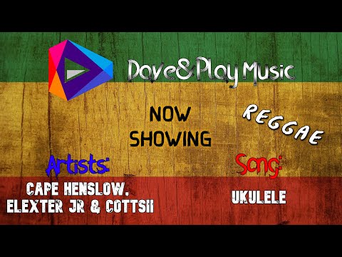 Cape Henslow & Elexter Jr & Cottsii - Ukulele | Pacific Reggae 2021