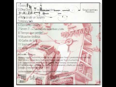 04. Soulventes.Finnitoca - Reflejo de un suspiro