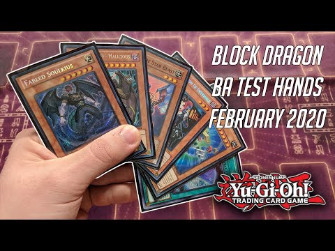 Yu-Gi-Oh! Block Dragon BA Test Hands (Mali Build) February 2020