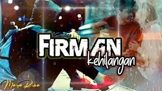 Download lagu Kehilangan - Firman HQ LIRIK mp3