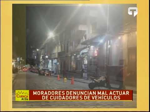 Moradores denuncian mal actuar de cuidadores de vehículos