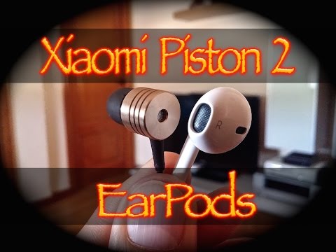 Xiaomi Piston 2 VS EarPods Apple