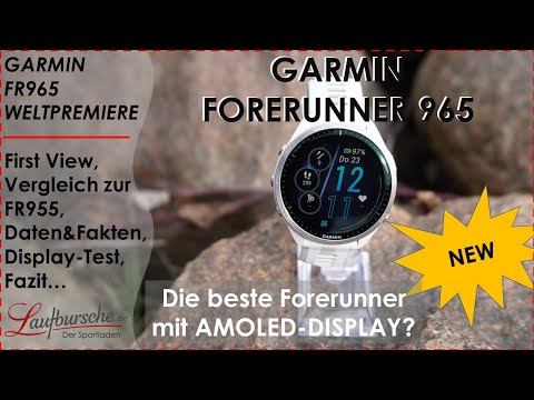 VORSTELLUNG/VERGLEICH GARMIN FORERUNNER 965 vs. GARMIN FORERUNNER 955 FIRST VIEW AMOLED-DISPLAY-TEST