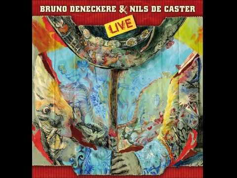 Tell Her I'm Gone - Bruno Deneckere & Nils De Caster