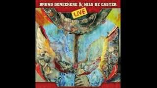 Tell Her I'm Gone - Bruno Deneckere & Nils De Caster