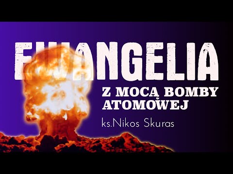 Ks.Nikos Skuras -Czy wiesz po co żyjesz na tym świecie?