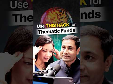 Thematic Funds hack that will change the way you invest