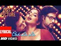 Ohh La La Lyrics Song The Dirty Picture Vidya Balan Music Trending Viralvideo Partymusic