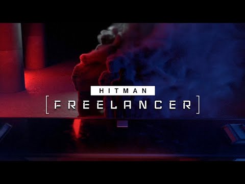 HITMAN Freelancer - Launch Cinematic