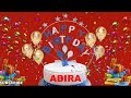 ABIRA Happy Birthday Song Happy Birthday To You Happy Birthday Wishes With Name ABIRA