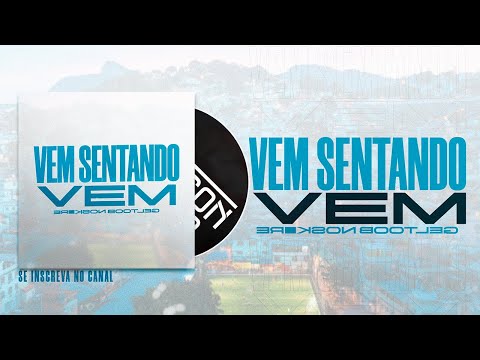 Vem Sentando Vem - MC 2Jhow, Rennan e Fahah (Erikson Vieira Bootleg)