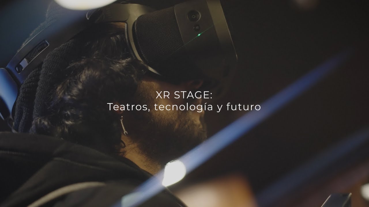 XR Stage: Teatros, Tecnología y Futuro