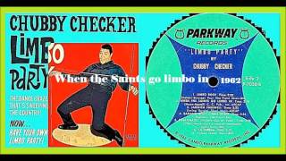 Chubby Checker - When The Saints Go Limbo In