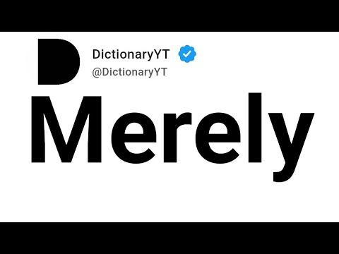 Merely Synonym