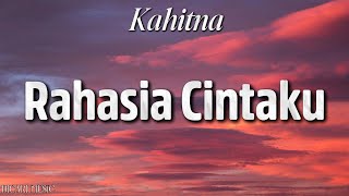 Download lagu Kahitna - Rahasia Cintaku (Lirik) mp3
