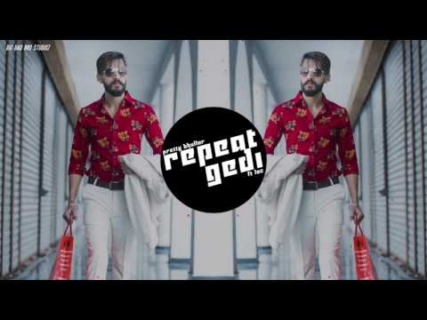 Repeat Gedi - Pretty Bhullar ft.Star Boy LOC | Teaser | Latest Punjabi Song | Leinster Productions