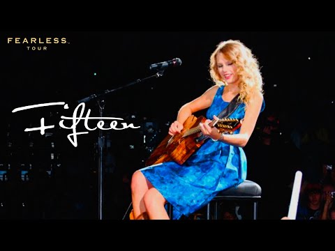 Taylor Swift - Fifteen (Live on the Fearless Tour)