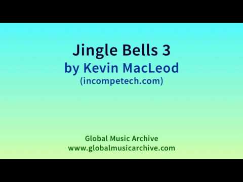 download lagu mp3 mp4 Kevin Macleod Jingle Bells 3, download mp3 Kevin Macleod Jingle Bells 3 free download, download mp3 Kevin Macleod Jingle Bells 3