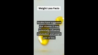 Weight Loss Facts | Metabolism Could Be Affected by Vitamin D