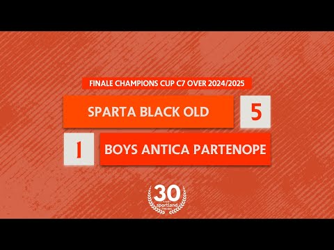 [ HIGHLIGHTS ] • Finale Champions Cup C7 Over 2024/2025 - Sparta Black Old v Boys Antica Partenop