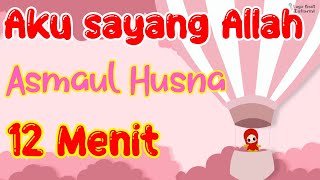 Download lagu Kompilasi 12 Menit lagu anak Islami terpopuler - Aku sayang Allah - Asmaul Husna mp3 Download lagu Kompilasi 12 Menit lagu anak Islami terpopuler - Aku sayang Allah - Asmaul Husna mp3