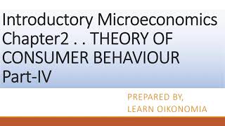 Class 12 || Introductory Microeconomics | Chapter 2 - Consumer Behaviour Part - IV