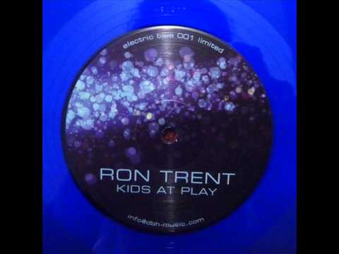 Ron Trent - Kids at Play