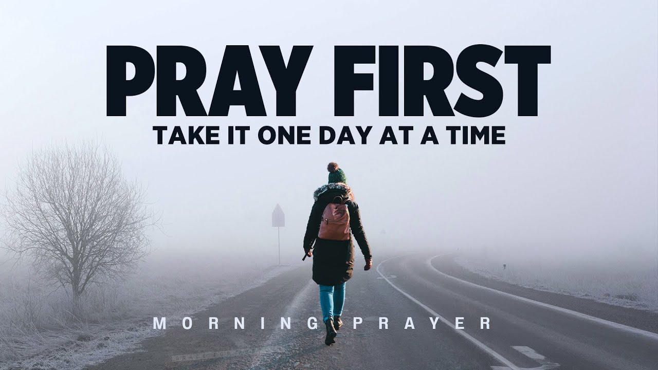 Always Call On God (Strength and Joy For Today) | A Blessed Morning Prayer To Start Your Day