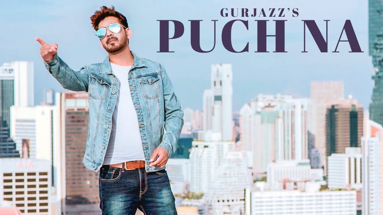 Puch Na Lyrics | Gurjazz | Preet Hundal