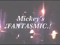 1c FLMGM Mickey S Fantasmic Spectacular 2000 11 DV