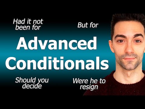 HOW TO CREATE CONDITIONALS WITHOUT IF + ADVANCED CONDITIONAL STRUCTURES IN ENGLISH | C1 C2 GRAMMAR