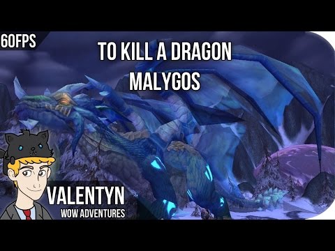 Warcraft - To Kill a Dragon Malygos