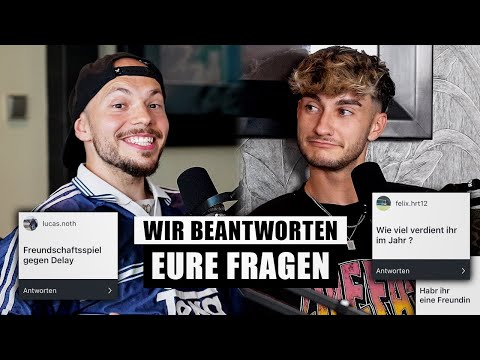 SPIEL GEGEN DELAY? GELD DURCH YOUTUBE? FREUNDIN? Q&A - 3. HALBZEIT PODCAST (Folge 2)