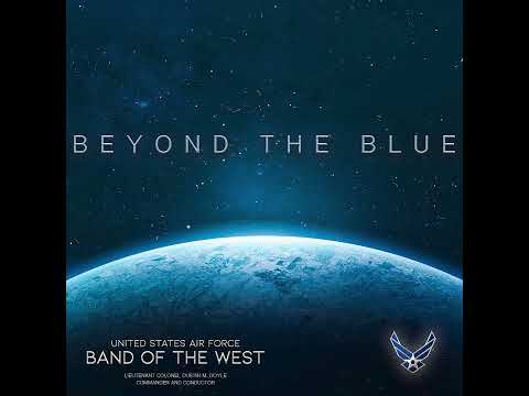 "Frontier Fantasy" by the United States Air Force Band of the West