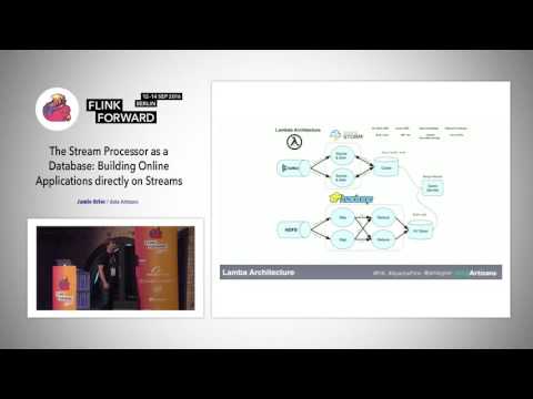 Flink Forward 2016: Jamie Grier - The Stream Processor as a Database