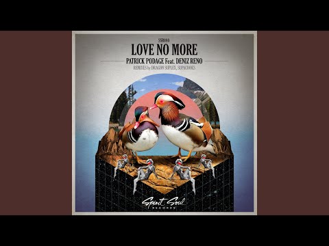 Love No More (Original Mix)