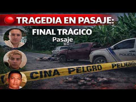 🔴 TRAGEDIA EN PASAJE: Hallan a los 3 desaparecidos tras 10 días de búsqueda