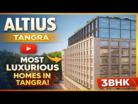 Inside Kolkata’s MOST LUXURIOUS 3BHK 🏙️ | Altius Tangra | 2453 Sqft | #viral  #kolkatarealestate