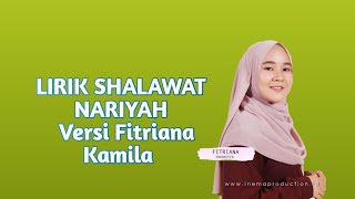 Download lagu LIRIK Shalawat NARIYAH - Versi FITRIANA KAMILA || Lengkap Lirik Di Description. mp3
