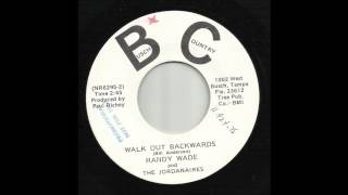 Randy Wade - Walk Out Backwards
