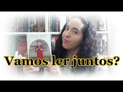 Vamos ler O Conto da Aia? | Um Livro e Só