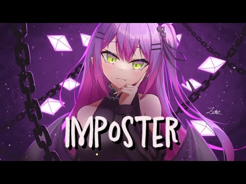Nightcore - Impostor - (Henri Werner) (Lyrics)