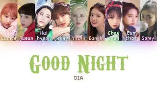 DIA (다이아) - Good Night (굿밤) | Color Coded HAN/ROM/ENG Lyrics