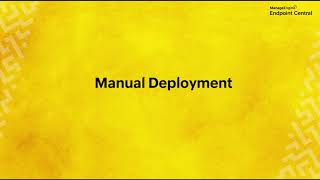Manual Deployment | Patch Management Walkthrough | ManageEngine Endpoint Central