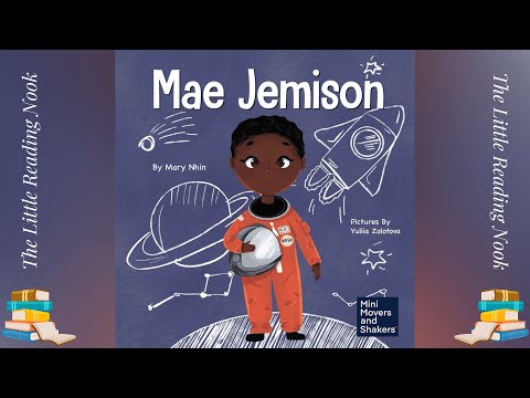 Mae Jemison (Read Aloud)