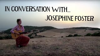 In Conversation with Josephine Foster