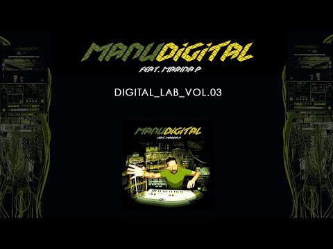 Manudigital - Digital Lab Vol. 3 ft. Marina P (Official Full EP)