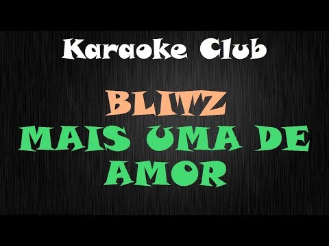 Mais Uma De Amor (geme geme) - Blitz