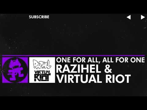 [Dubstep] - Razihel & Virtual Riot - One For All, All For One [Monstercat Release]